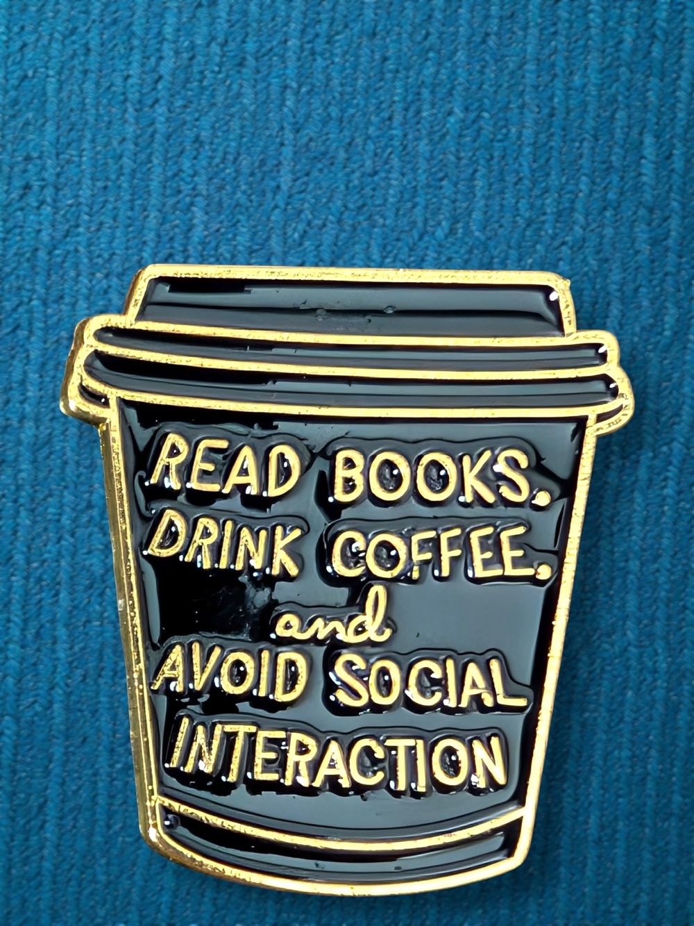 Enamel Pin: 'Read Books, Drink Coffee' Black & Gold Coffee Cup